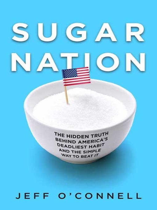 Title details for Sugar Nation by Jeff O'Connell - Available